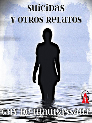cover image of Suicidas y otros relatos